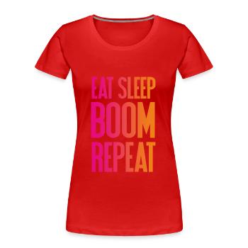 Eat Sleep Boom Repeat - Festival T-Shirt - Frauen Premium Bio T-Shirt - Rot - Vorne - Mia (176cm)
