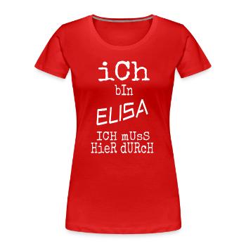Elisa als Vorname - Frauen Premium Bio T-Shirt - Rot - Vorne - Mia (176cm)
