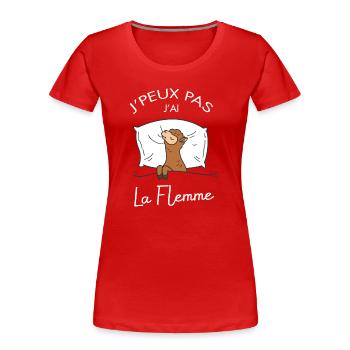 J'peux Pas J'ai La Flemme - Alpaga Lama - T-shirt bio Premium Femme - rouge - Devant - Mia (176cm)