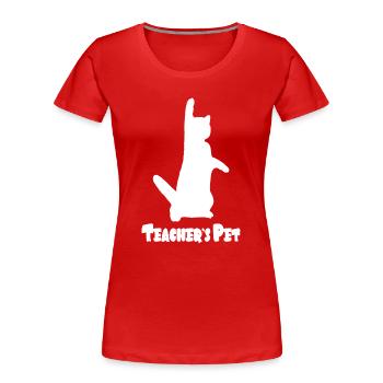 Das Haustier des Lehrers - Frauen Premium Bio T-Shirt - Rot - Vorne - Mia (176cm)
