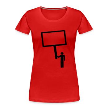 Text - Nachricht - Protest - Frauen Premium Bio T-Shirt - Rot - Vorne - Mia (176cm)