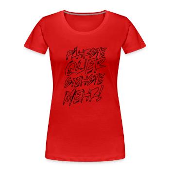 quer siehst du mehr - Frauen Premium Bio T-Shirt - Rot - Vorne - Mia (176cm)