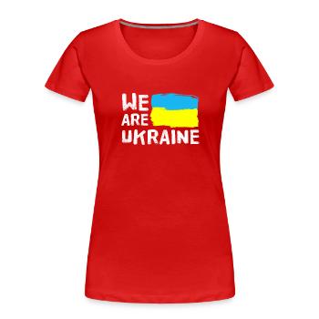 Wir sind Ukraine - Frauen Premium Bio T-Shirt - Rot - Vorne - Mia (176cm)