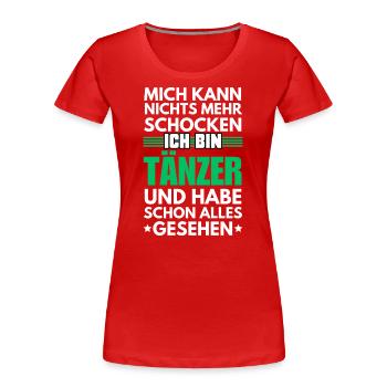 Danseur non choquable - T-shirt bio Premium Femme - rouge - Devant - Mia (176cm)