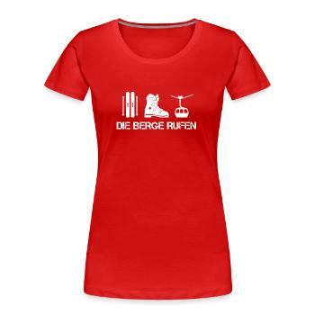 Die Berge rufen - Frauen Premium Bio T-Shirt - Rot - Vorne - Mia (176cm)