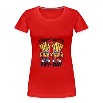 Jeder Tag ist Pommes Tag verliebte Pommestüten - Frauen Premium Bio T-Shirt - Rot - Vorne - Mia (176cm)