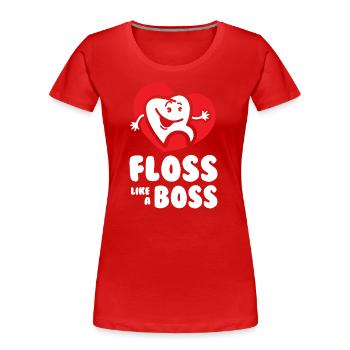 Floss like a Bos - Frauen Premium Bio T-Shirt - Rot - Vorne - Mia (176cm)