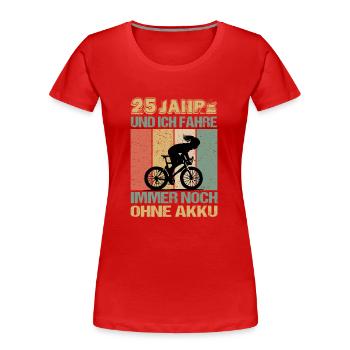 Geburtstag 25 Fahrradfahrerin Retro Frauen - Frauen Premium Bio T-Shirt - Rot - Vorne - Mia (176cm)