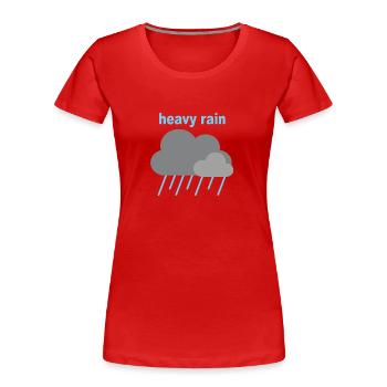 fortes pluies - T-shirt bio Premium Femme - rouge - Devant - Mia (176cm)