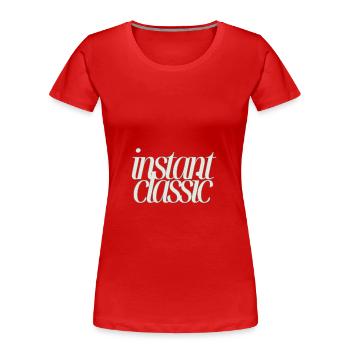 Instant Classic - Minimalistisches Textdesign - Frauen Premium Bio T-Shirt - Rot - Vorne - Mia (176cm)