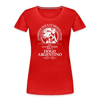 DOGO ARGENTINO Guardian Angel Hund Spruch Wilsigns - Frauen Premium Bio T-Shirt - Rot - Vorne - Mia (176cm)