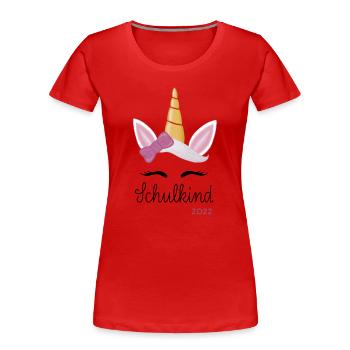 Einhorn Schulkind 2022 - Frauen Premium Bio T-Shirt - Rot - Vorne - Mia (176cm)