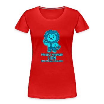 Project Manager Löwe – Deadlines - Women's Premium Organic T-Shirt - red - Front - Mia (176cm)