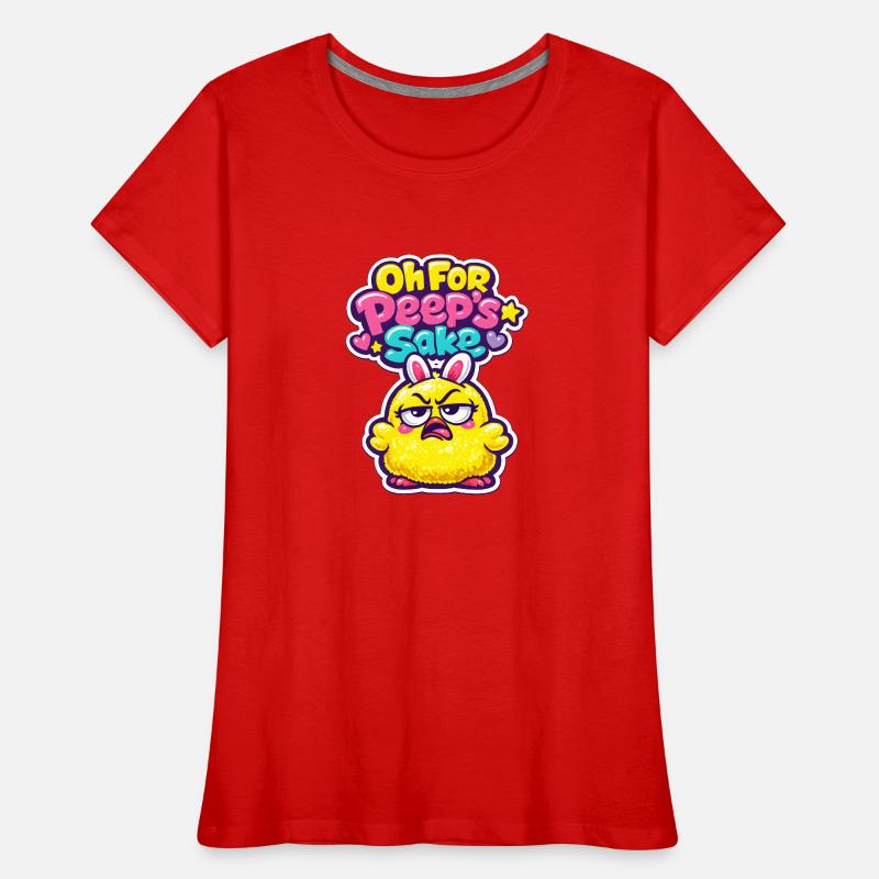 There You Chick Easter Easter Eggs Kids Chicken Chick Women's Premium Organic T-Shirt