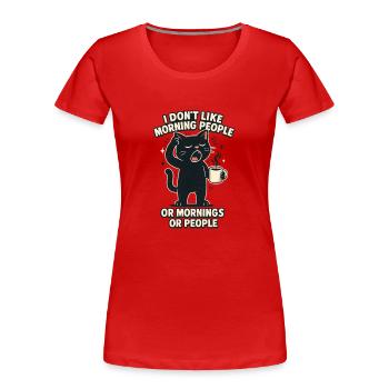 I have to give a shit to cat lovers sarcastically - Women's Premium Organic T-Shirt - red - Front - Mia (176cm)