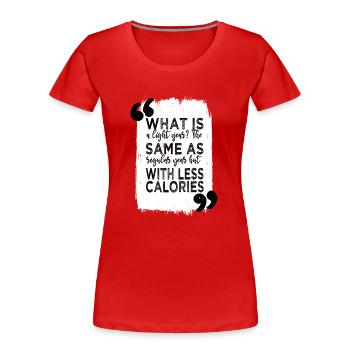 amateurs d’astronomie astrophysique - T-shirt bio Premium Femme - rouge - Devant - Mia (176cm)