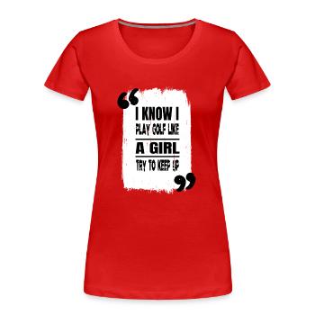 Gift GolfDecor GolfcoachGifts Sports - Women's Premium Organic T-Shirt - red - Front - Mia (176cm)