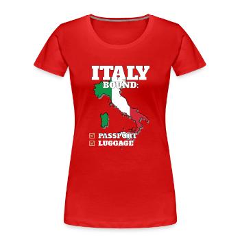 Italy Bound Country Travel Italian Flag Vacation - Women's Premium Organic T-Shirt - red - Front - Mia (176cm)