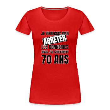 70 ans - T-shirt bio Premium Femme - rouge - Devant - Mia (176cm)