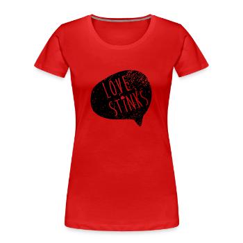 Love Stinks - Frauen Premium Bio T-Shirt - Rot - Vorne - Mia (176cm)