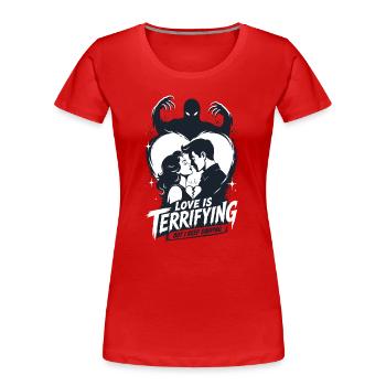 Love Is Terrifying Horror - Women's Premium Organic T-Shirt - red - Front - Mia (176cm)