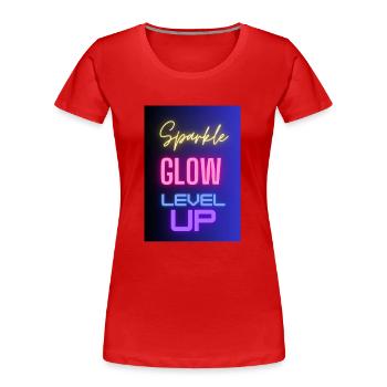Sparkle Glow Level Up - Frauen Premium Bio T-Shirt - Rot - Vorne - Mia (176cm)