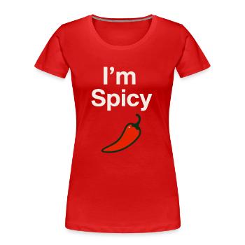 Je suis épicée ! - T-shirt bio Premium Femme - rouge - Devant - Mia (176cm)