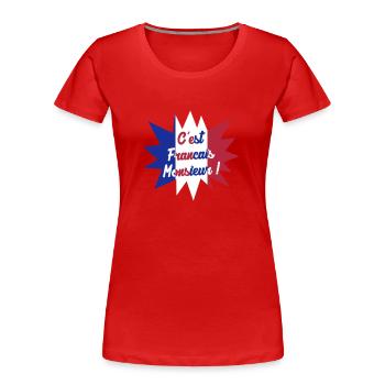 France Français Française French Frankreich - Frauen Premium Bio T-Shirt - Rot - Vorne - Mia (176cm)