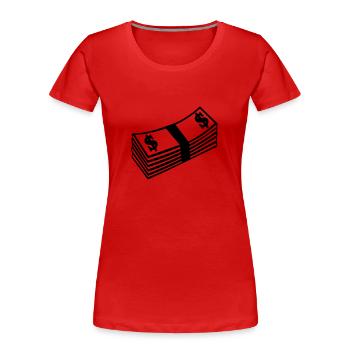 Dollar Geld - Frauen Premium Bio T-Shirt - Rot - Vorne - Mia (176cm)