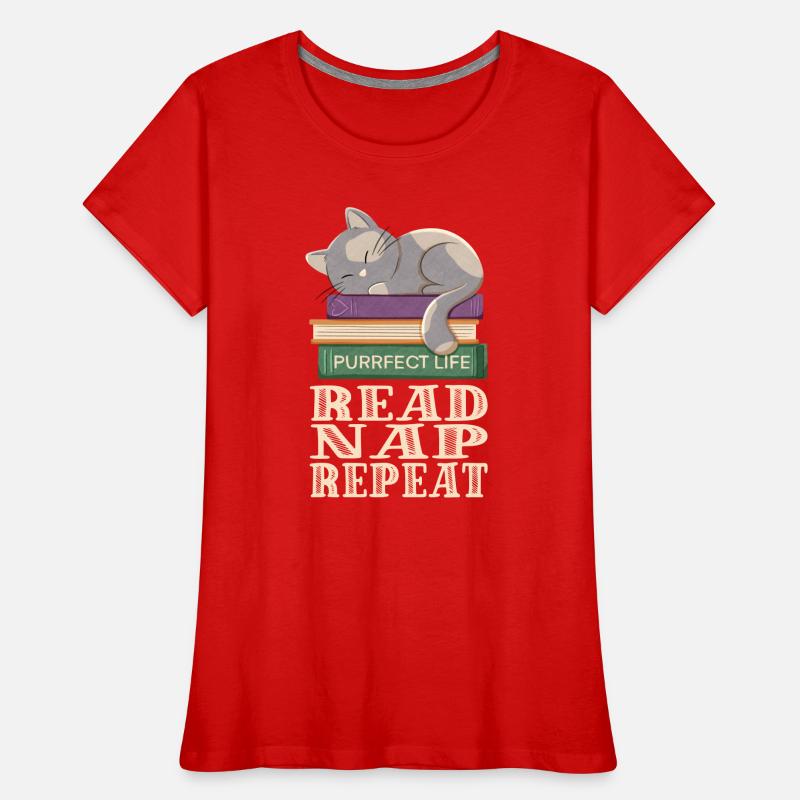 Lire, dormir, répéter et les chats T-shirt bio Premium Femme