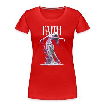 Faith Hope Love Makes You Strong - Women's Premium Organic T-Shirt - red - Front - Mia (176cm)