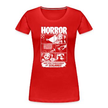 Horror Cursed Movie Taste - Women's Premium Organic T-Shirt - red - Front - Mia (176cm)