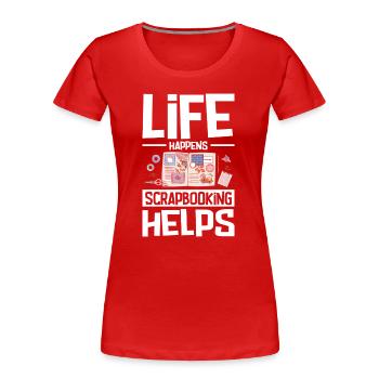 Scrapbooking always helps - Women's Premium Organic T-Shirt - red - Front - Mia (176cm)