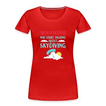 Fallschirm Fallschirmspringen Fallschirmspringer - Frauen Premium Bio T-Shirt - Rot - Vorne - Mia (176cm)