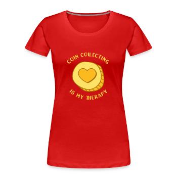 Pièces collecteurs de pièces Numismatique - T-shirt bio Premium Femme - rouge - Devant - Mia (176cm)