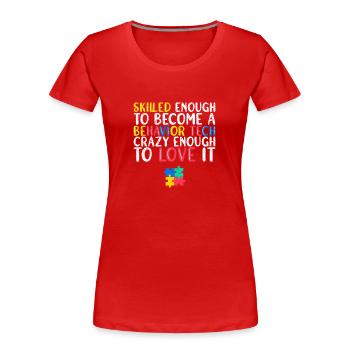 Behavioral Therapist Therapist - Women's Premium Organic T-Shirt - red - Front - Mia (176cm)
