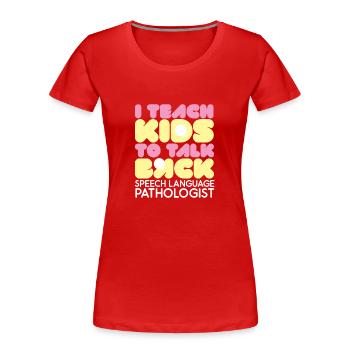 Logopäde Sprachtherapie Sprachtherapeut - Frauen Premium Bio T-Shirt - Rot - Vorne - Mia (176cm)