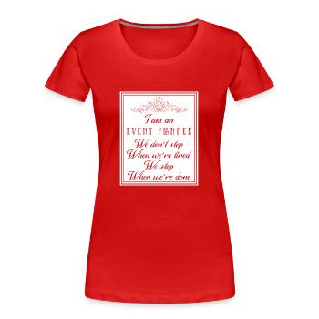 Event Manager Event Event Manager - Women's Premium Organic T-Shirt - red - Front - Mia (176cm)