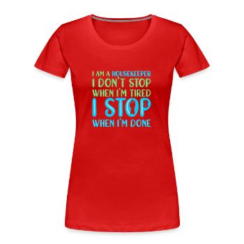 Housekeeper Household Cleaner - Women's Premium Organic T-Shirt - red - Front - Mia (176cm)