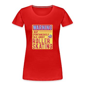 Patin à roulettes Patins à roues alignées - T-shirt bio Premium Femme - rouge - Devant - Mia (176cm)