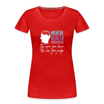 Santé mentale Mentale Gesundheit - T-shirt bio Premium Femme - rouge - Devant - Mia (176cm)