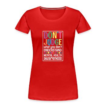 Santé mentale Mentale Gesundheit - T-shirt bio Premium Femme - rouge - Devant - Mia (176cm)
