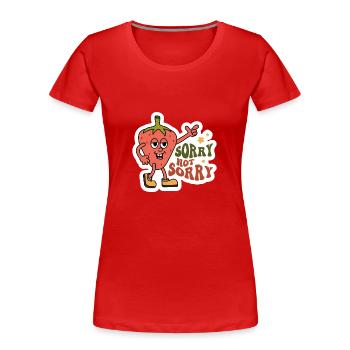 Désolé pas désolé Sarcastique Strawberry Design - T-shirt bio Premium Femme - rouge - Devant - Mia (176cm)