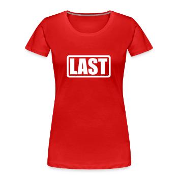 Logo LAST avec cadre - T-shirt bio Premium Femme - rouge - Devant - Mia (176cm)