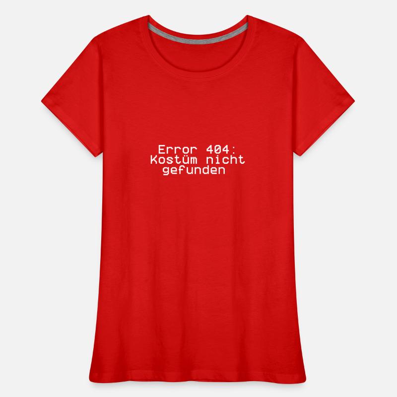 Error 404,costume not found, carnival, costume Women's Premium Organic T-Shirt