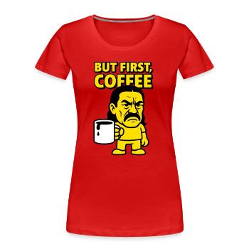 Coffee Man - Frauen Premium Bio T-Shirt - Rot - Vorne - Mia (176cm)