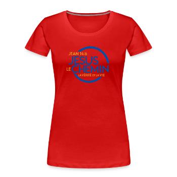Jesus le Chemin Vérité Vie - T-shirt bio Premium Femme - rouge - Devant - Mia (176cm)