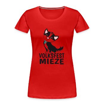 Volksfest Mieze - Frauen Premium Bio T-Shirt - Rot - Vorne - Mia (176cm)