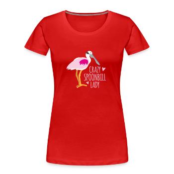Crazy spoonbill bird lady - Women's Premium Organic T-Shirt - red - Front - Mia (176cm)