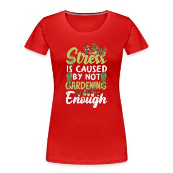 Cadeaux pour les jardins et les amoureux des plantes - T-shirt bio Premium Femme - rouge - Devant - Mia (176cm)